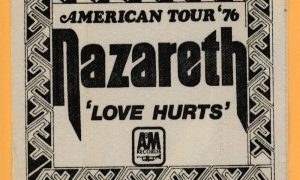 Nazareth Love Hurts Vintage Satin Cloth Backstage Pass - 1976 American Tour