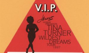 Tina Turner 1997 Wildest Dreams Concert Tour VIP Backstage Pass