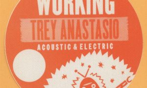 Trey Anastasio 2001 Phish Acoustic & Electric Concert Tour Backstage Pass
